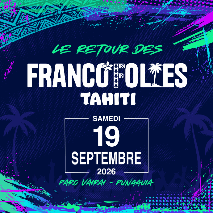 Francofolies Tahiti, samedi 19 septembre 2026 au Parc Vaira’i